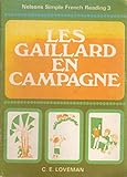 Les Gaillard en campagne