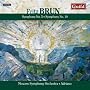Fritz Brun: Symphony No. 5; Symphony No. 10