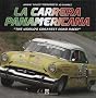 La Carrera Panamericana: 