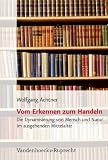 Vom Erkennen zum Handeln