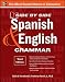 Side-By-Side Spanish and English Grammar, 3rd Edition