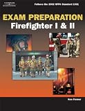 Exam Preparation for Firefighter I & II