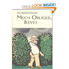 Much Obliged, Jeeves (Everyman Wodehouse)