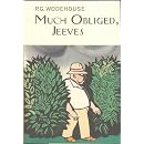 Much Obliged, Jeeves (Everyman Wodehouse)