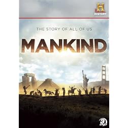 Mankind: The Story of All of Us
