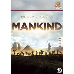 Mankind: The Story of All of Us