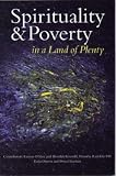 Spirituality and poverty in a land of plenty : imagining a future without poverty and inequality in Ireland