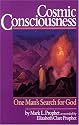 Cosmic Consciousness: One Man's Search For God