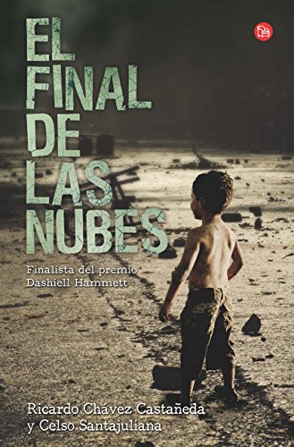 El final de las nubes (Spanish Edition)