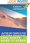 Summits & Icefields 2: Alpine Ski Tou...
