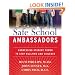 Safe School Ambassadors: Harnessing Student Power to Stop Bullying and Violence