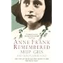 Anne Frank Remembered: The Story of the Woman Who Helped to Hide the Frank Family