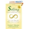 Selling with Synchronicity: The 7 Inner Shifts that Make Selling Fun & Easy