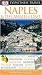 Naples and the Amalfi Coast (DK Eyewitness Travel Guide)