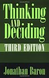 Thinking and Deciding