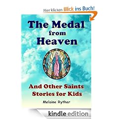 The Medal from Heaven and Other Saints Stories for Kids