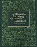 Buy : The Riverside Anthology of Childrens Literature