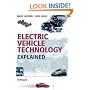 Electric Vehicle Technology Explained