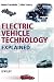 Electric Vehicle Technology Explained