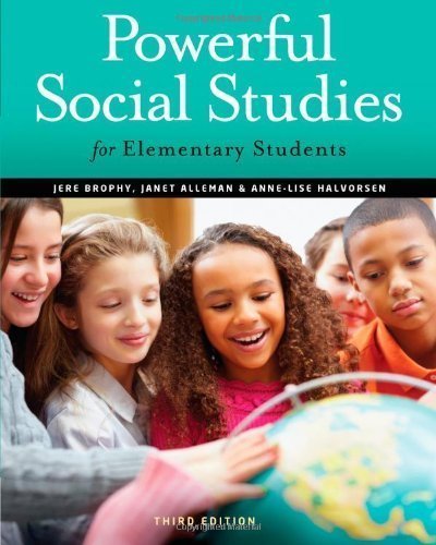 Powerful Social Studies for Elementary Students 3rd (third) Edition