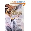 The Messengers: A True Story of Angelic Presence and the Return to the Age of Miracles