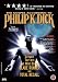 The Gospel According to Philip K. Dick