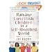 Raising Unselfish Children in a Self-Absorbed World