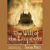 The Will of the Empress | [Tamora Pierce]