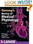 Ganong's Review of Medical Physiology, 24th Edition (Lange Basic Science)