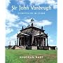 Sir John Vanbrugh: Storyteller in Stone (Paul Mellon Centre for Studies in British Art)