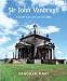Sir John Vanbrugh: Storyteller in Stone (Paul Mellon Centre for Studies in British Art)
