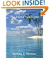 The Island Syndrome (Life Is Relationships)