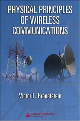 Physical Principles of Wireless Communications