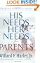 His Needs, Her Needs for Parents: Keeping Romance Alive