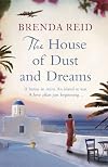 The House of Dust and Dreams