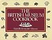 The British Museum Cookbook