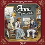 Anne in Four Winds - Folge 18: In guten wie in schlechten Zeiten