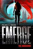 Emerge: The Awakening: (Book 1)