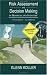 Risk Assessment And Decision Making In Business And Industry: A Practical Guide - Second Edition