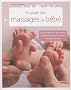Le guide des massages de b�b�