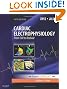 Cardiac Electrophysiology: From Cell to Bedside: Expert Consult - Online and Print, 5e