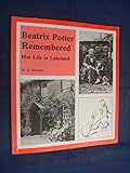 Beatrix Potter remembered