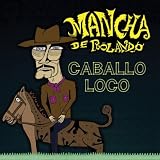 Caballo Loco