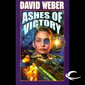 Ashes of Victory: Honor Harrington, Book 9 (Unabridged)
