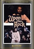 Upon this Rock