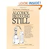 The Secrets of Building an Alcohol Producing Still.