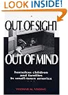Out Of Sight, Out Of Mind: Homeless Children and Families in Small-Town America