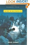 Alive in Necropolis