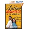 The Latino Advantage in the Workplace