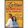 The Latino Advantage in the Workplace